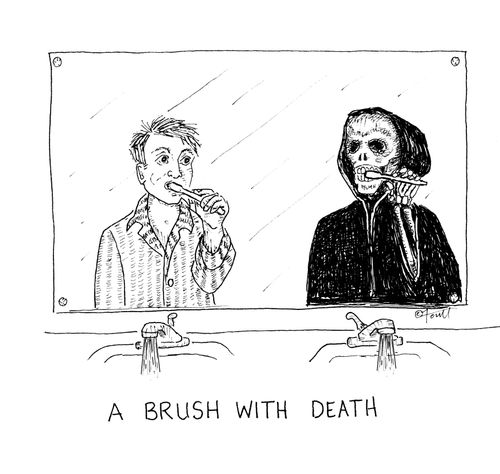 A Brush with Death
