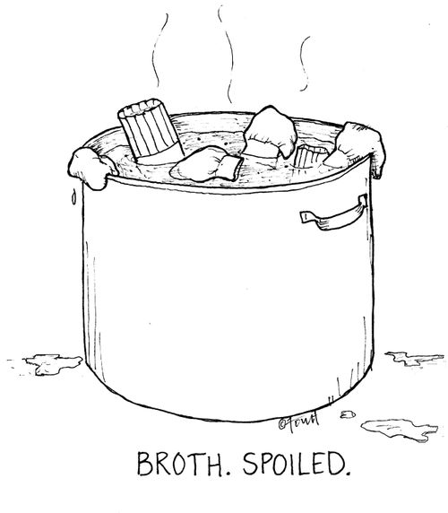 Too many cooks spoil the broth