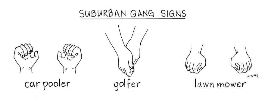 Suburban Gang Signs