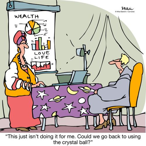 "This just isn't doing it for me. Could we go back to using the crystal ball?"