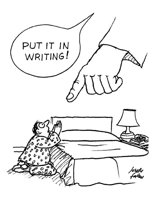 'Put it in writing!'