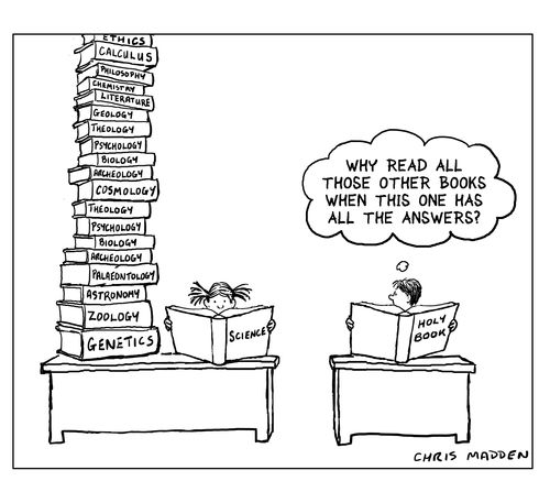 'Why read all those other books when this one has all the answers.'