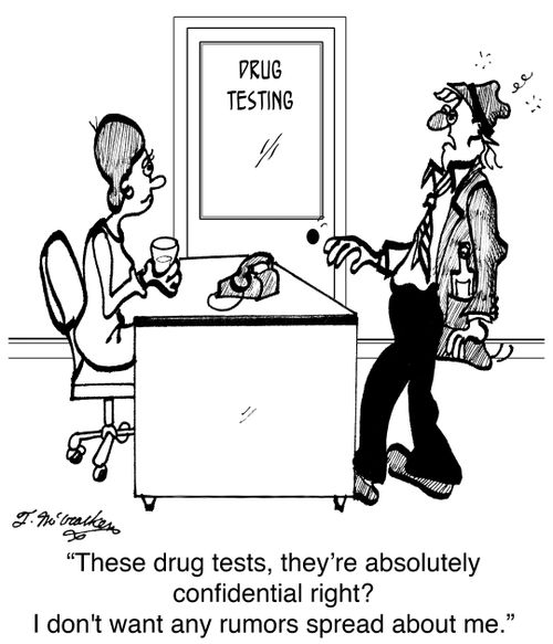 'These drug tests, they're be absolutely confidential, right? I don't want any rumors spread about me.'