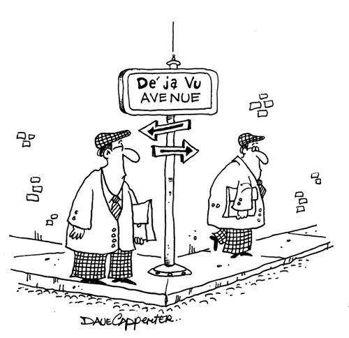 De ja vu Avenue.