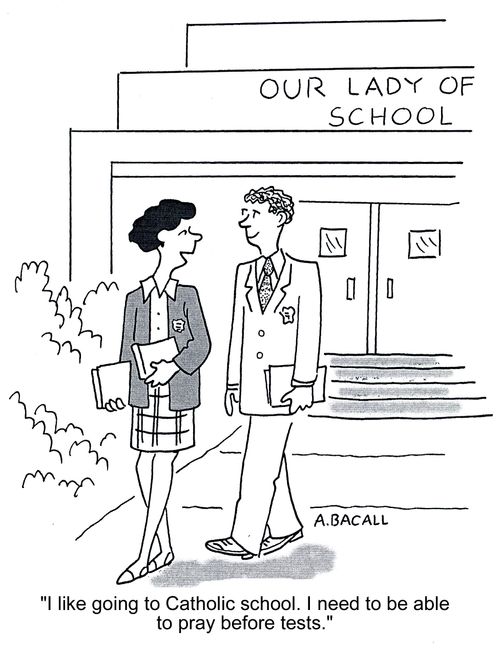 'I like going to Catholic school. I need to be able to pray before tests.'