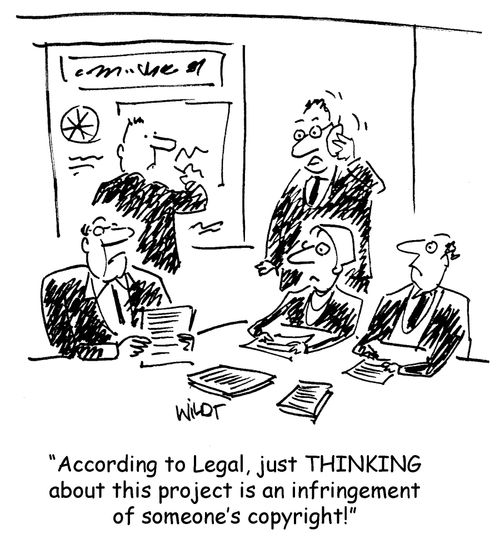 'According to Legal, just THINKING about this project is an infringement of someone's copyright!'