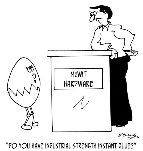 'Do you have industrial strength instant glue?'