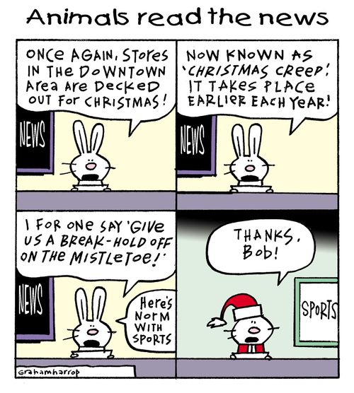 'Now known as 'Christmas Creep', it takes place earlier each year!'