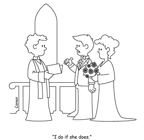 "I do if she does."