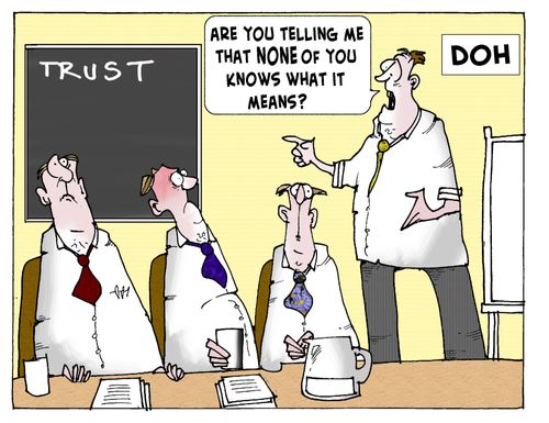 TRUST: "Are you telling me that none of you knows what it means?"