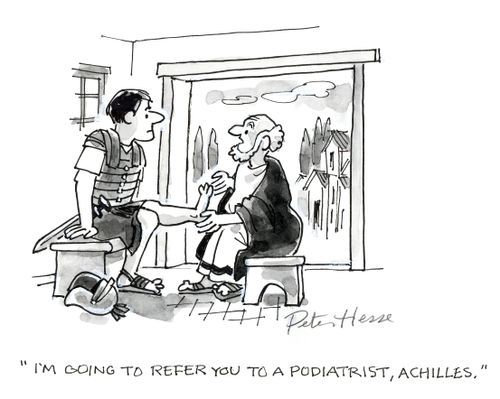 'I'm going to refer you to a podiatrist, Achilles.'