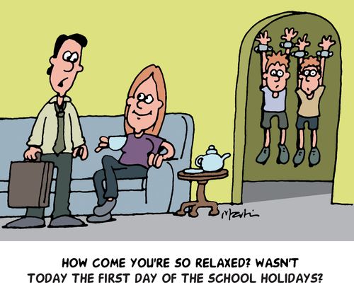 How come you're so relaxed? wasn't today the first day of the school holidays?