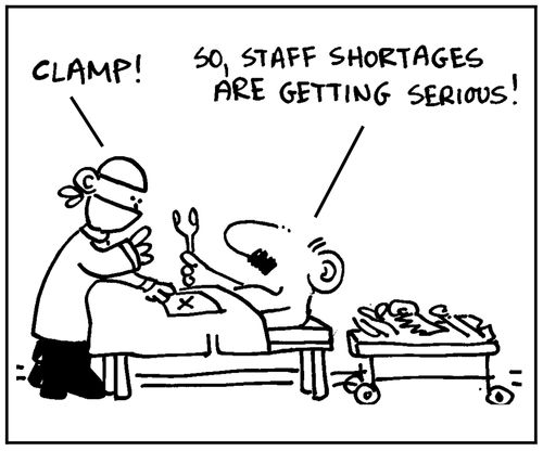 'Clamp.' - 'So, staff shortages are getting serious.'