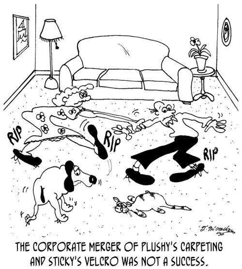 The corporate merger of Plushy's Carpeting and Sticky's Velcro was not a success.