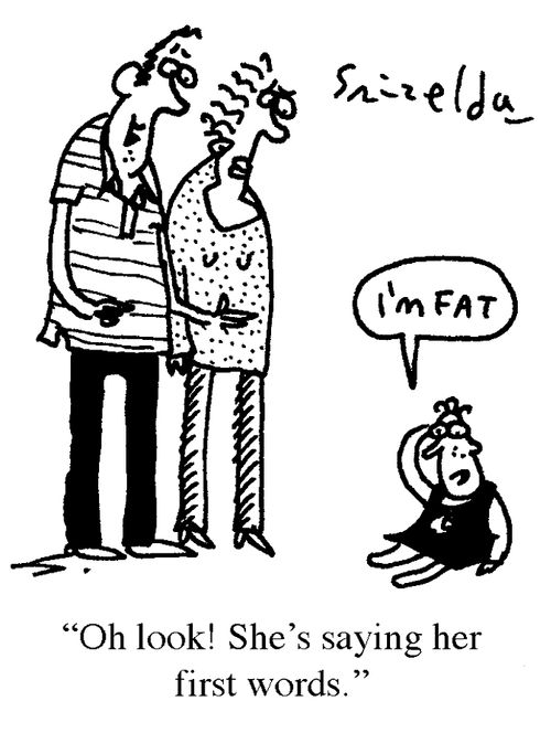 'Oh look! She's saying her first words.'