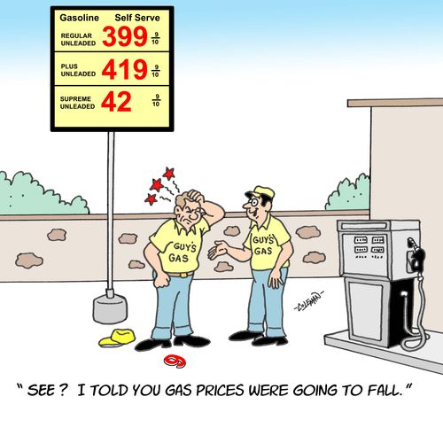 'See I told you gas prices were going to fall,'