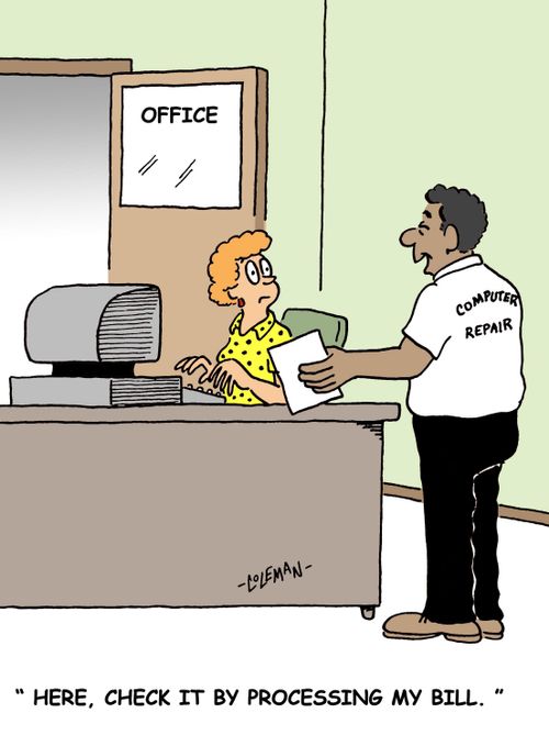 'Here, check it by processing my bill.'