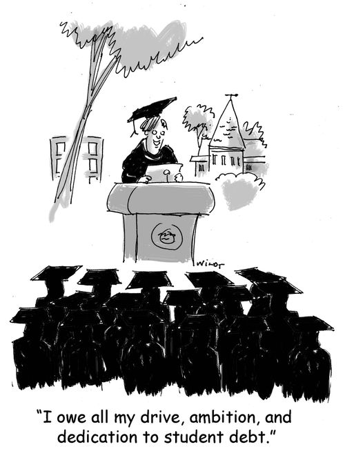 'I owe all my drive, ambition, and dedication to student debt.'