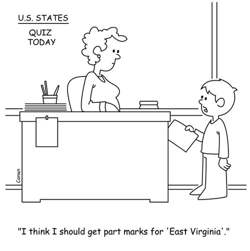 "H think I should get part marks for 'East Virginia'."