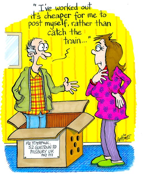 "I've worked out it's cheaper for me to post myself, rather than catch the train..."