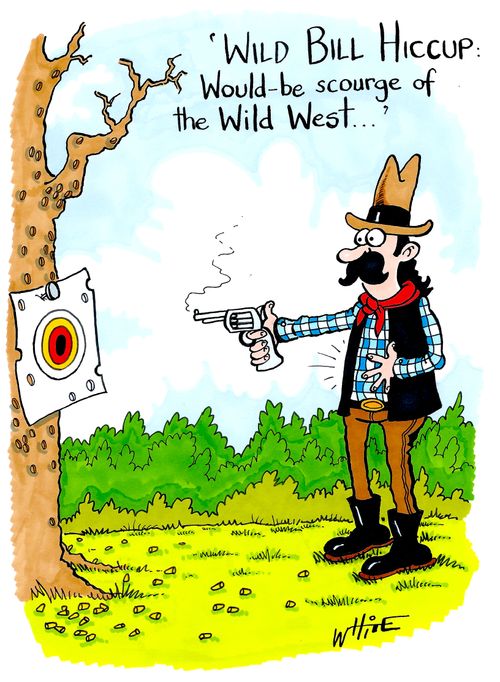 'Wild Bill Hiccup: Would-be scourge of the Wild West...'