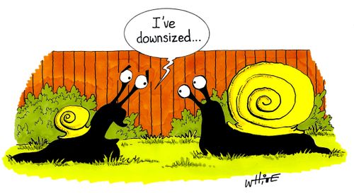 "I've downsized..."