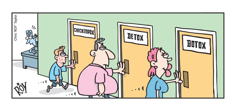 Chicken pox, Detox, Botox