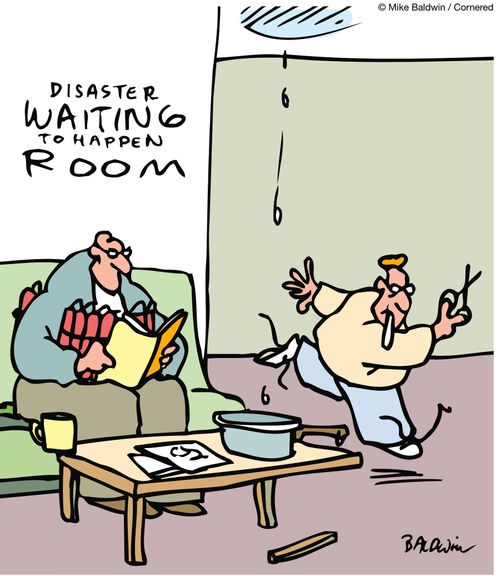 Disaster Waiting to Happen Room.