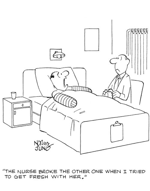 'The nurse broke the other one when I tried to get fresh with her.'