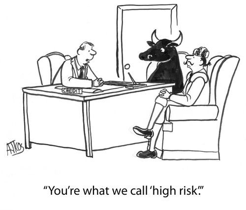 'You're what we call 'high risk'.'
