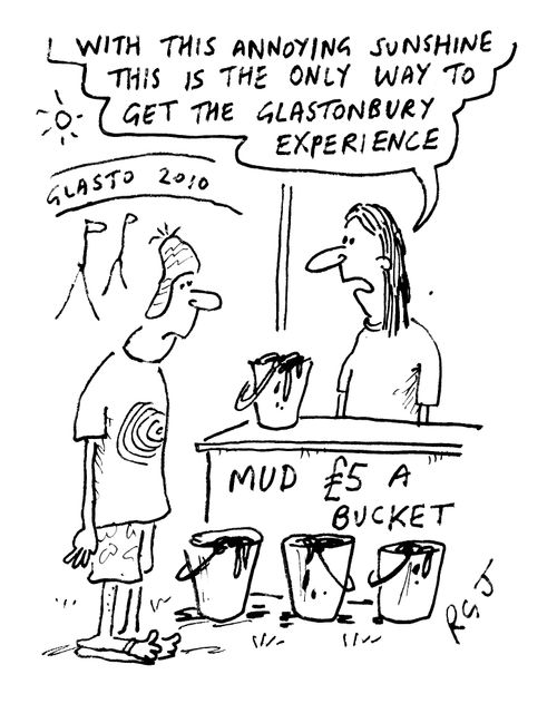 'With this annoying sunshine, this is the only way to get the Glastonbury experience.'