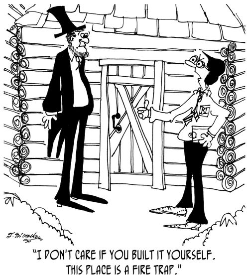 'I don't care if you built it yourself. This place is a fire trap.'