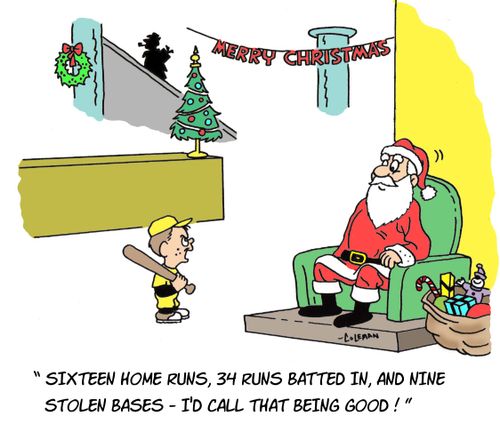 'Sixteen home runs, 34 runs batted in, and nine stolen bases. I'd call that being good.'