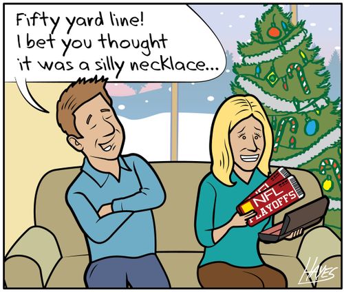 "Fifty yard line! I bet you thought it was a silly necklace..."