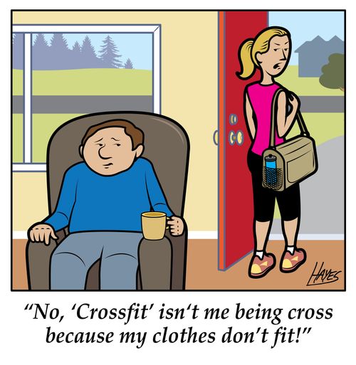 "No, 'Crossfit' isn't me being cross because my clothes don't fit!"