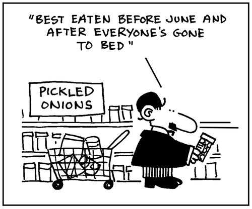 'Best eaten before June and everyone's gone to bed.'