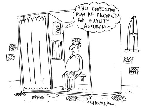 'This confession may be recorded for quality assurance.'