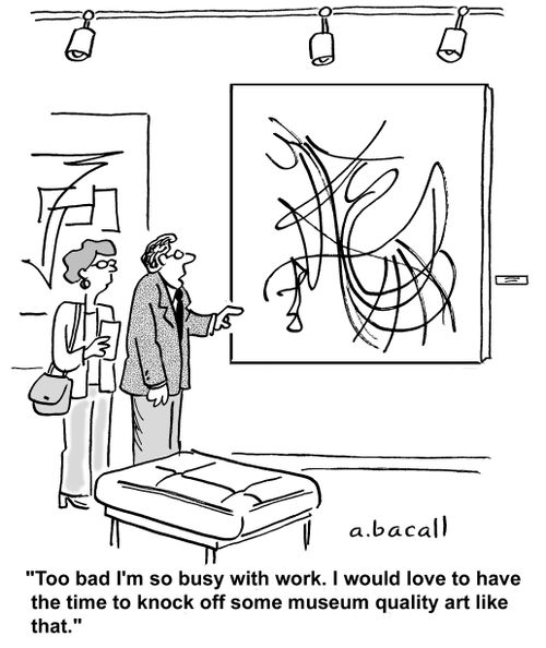 I would love to have the time to knock off some museum quality art like that.