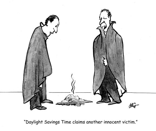 'Daylight Savings Time claims another victim.'