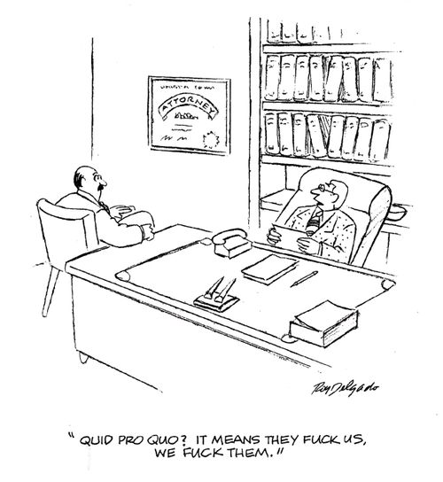 'Quid pro quo? It means the f*** is. we f*** them.'