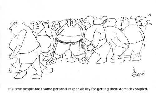 It's time people too some personal responsibility for getting their stomachs stapled.