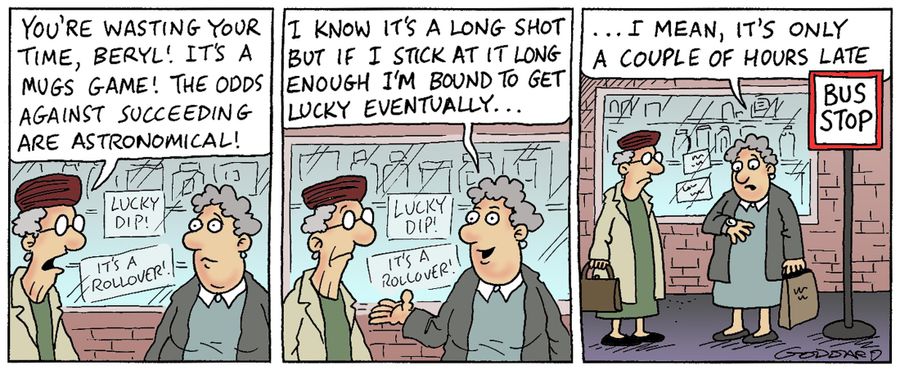 Comparing lottery odds with bus punctuality.
