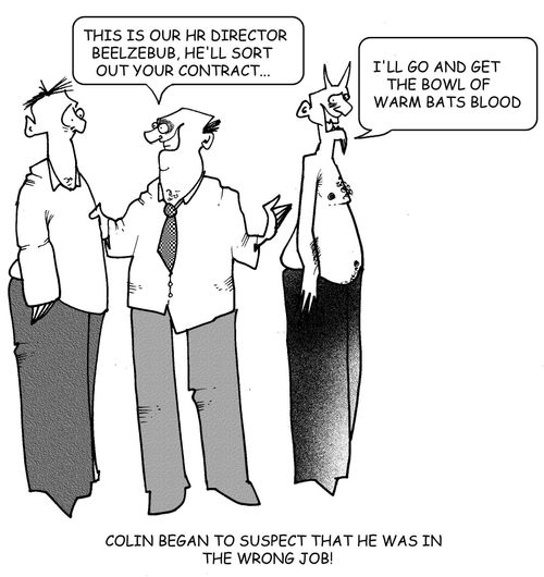 '....let me introduce Beelzebub from HR, he'll sort out your contract.'