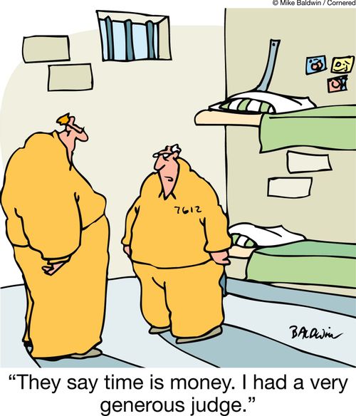 "They say time is money. I had a very generous judge."