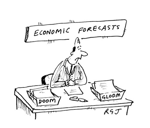 The Economic Forecast - Doom and Gloom
