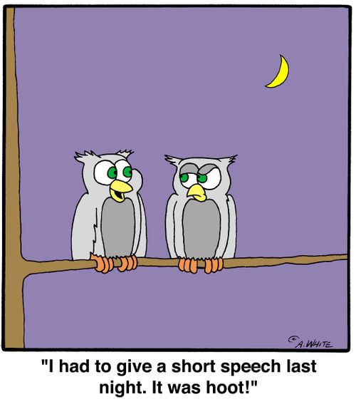 'I had to give a short speech last night. It was a hoot!'