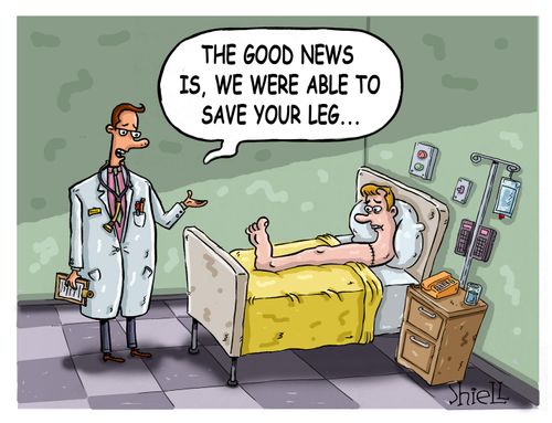 'The good news is, we were able to save your leg'. 