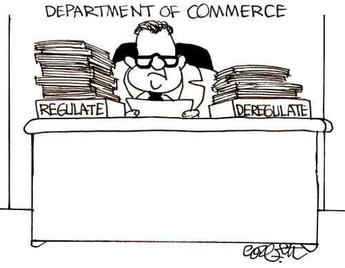 Department of Commerce:'Regulate...Deregulate'