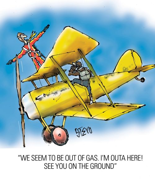 "We seem to be out of gas. I'm outa here! See you on the ground."