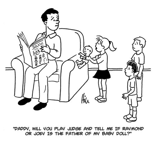 "Dad, will you play judge and tell me if Raymond or Joey is the father of my baby doll?"